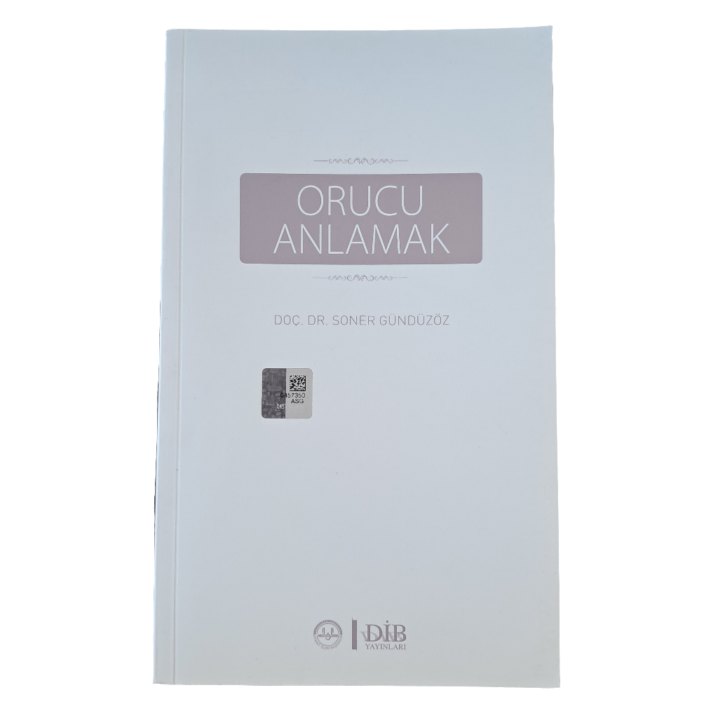Orucu Anlamak -